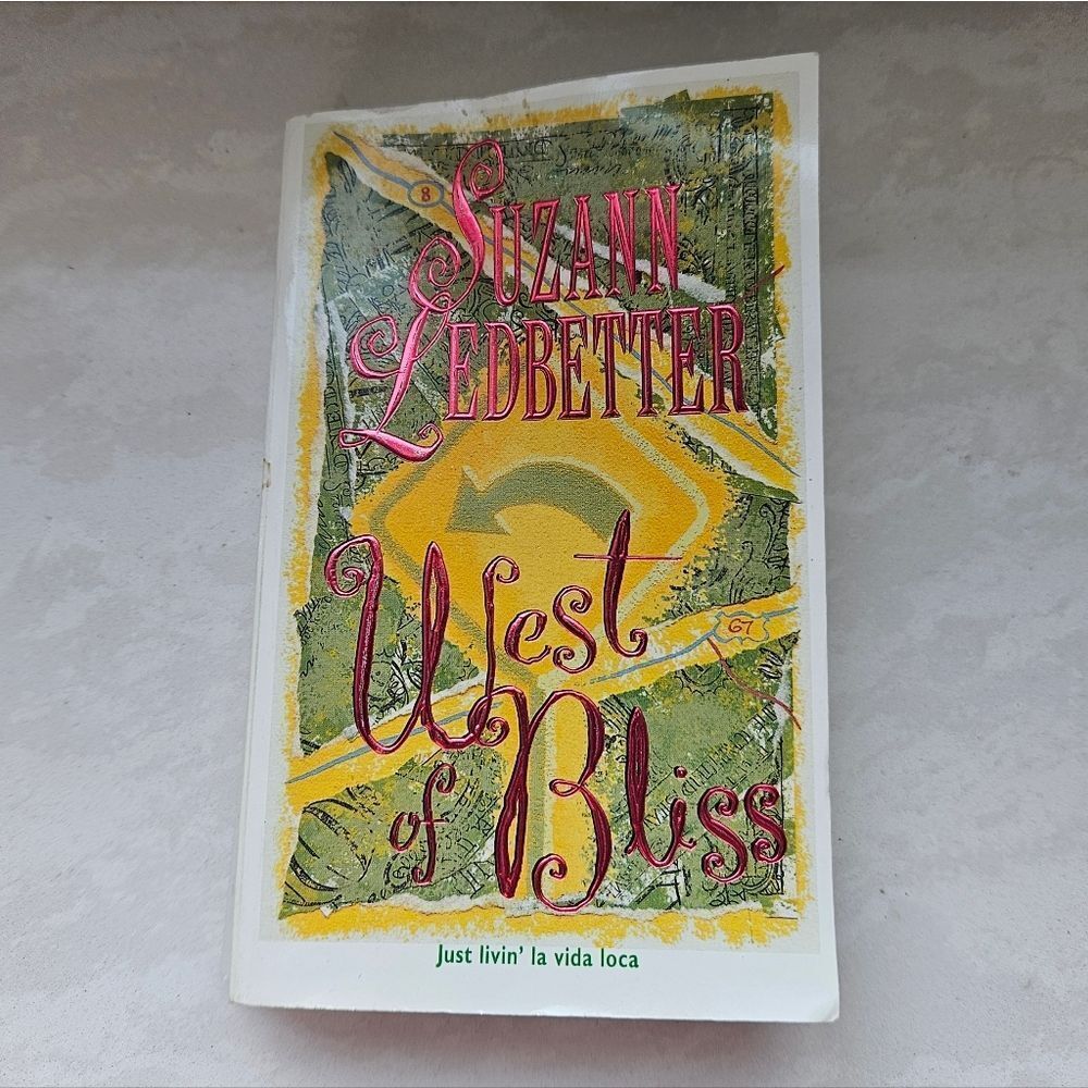 West of Bliss Book by Suzann Ledbetter